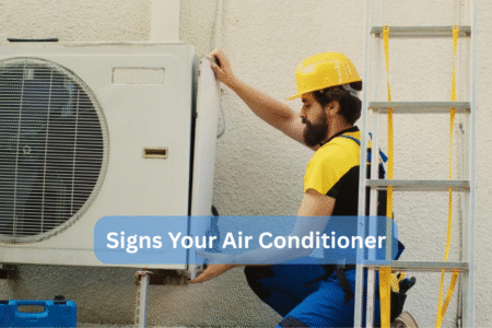Signs Your Air Conditioner